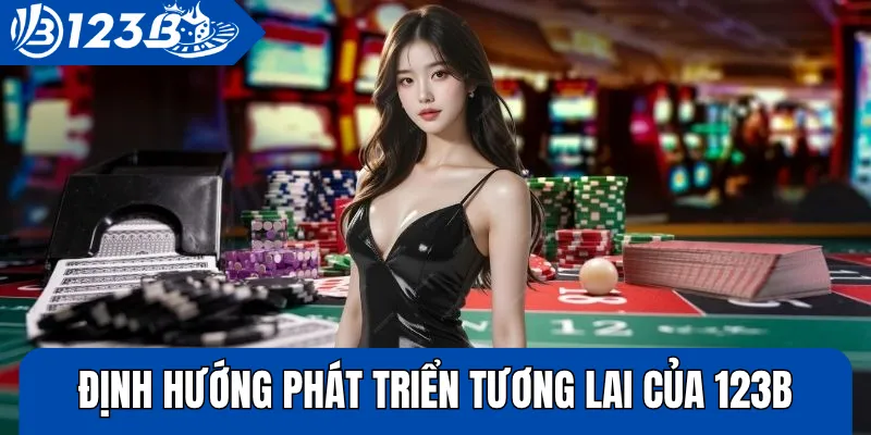 Định hướng phát triển tương lai của 123B